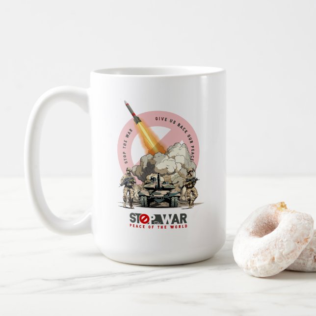 Stop The War | #15 Classic Mug (With Donut)
