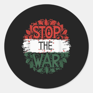 Stop The War, Anti War, Free Palestine, Palestine  Classic Round Sticker