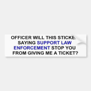 stop ticket bumper sticker