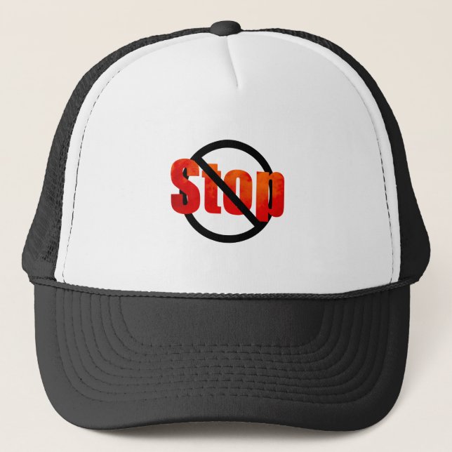 Stop Trucker Hat (Front)