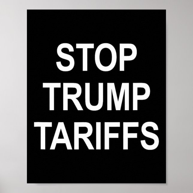Stop Trump Tariffs -  Poster (Front)