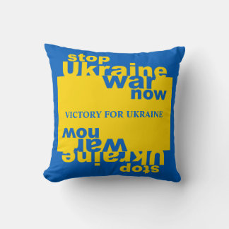 Stop Ukraine War Now Flag Victory for Ukraine Cushion