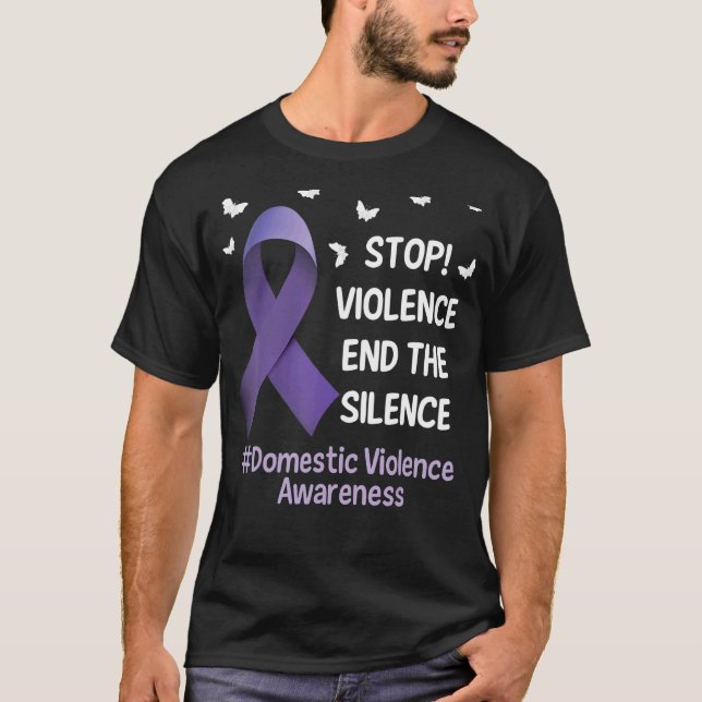 Stop Violence End Silence Domestic Violence Suppor T-Shirt (Front)