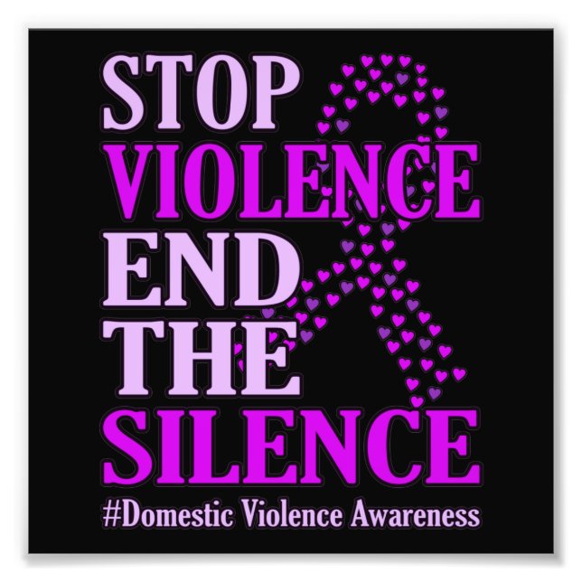 Stop Violence Support Domestic Violence Awareness Photo Print (Front)