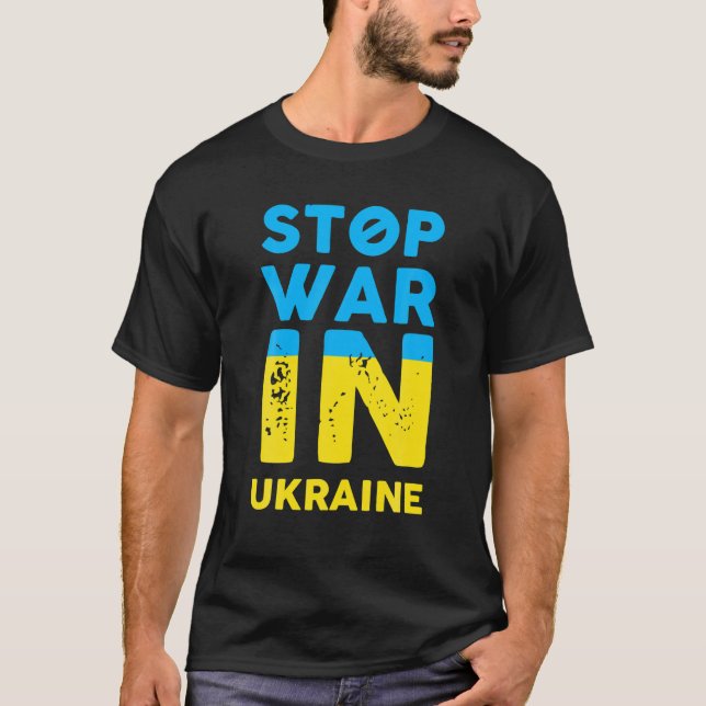 Stop War In Ukraine Stop Russian Attacks Ukraine F T-Shirt (Front)