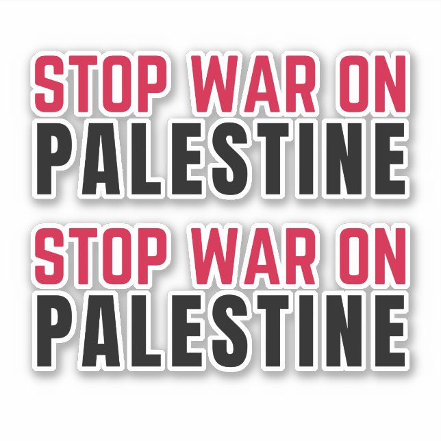 STOP WAR ON PALESTINE (Front)