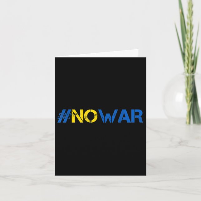 Stop War Support Ukraine Shirt #nowar Stand With U Card (Front)