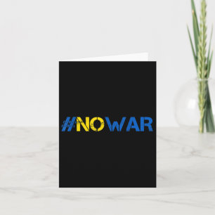 Stop War Support Ukraine Shirt #nowar Stand With U Card