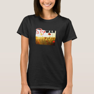 Stop War With Poppy T-Shirt