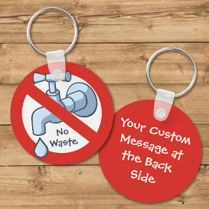 Stop Water Waste Key Ring