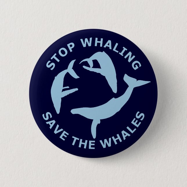 Stop Whaling, Save The Whales 6 Cm Round Badge (Front)