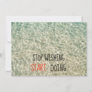 Stop wishing start doing quotes holiday card