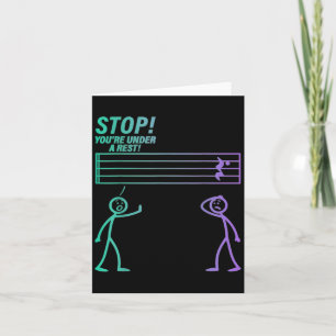 Stop You Are Under A Rest Band Teacher Joke Sheet  Card