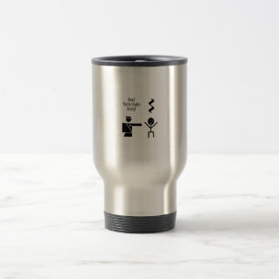 stop youre under arrest music humour 2 travel mug