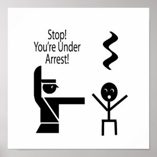 stop youre under arrest music humour poster