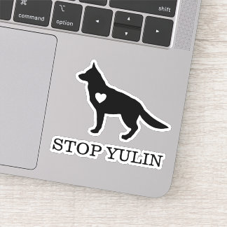 STOP YULIN Dog Vinyl Cut Sticker