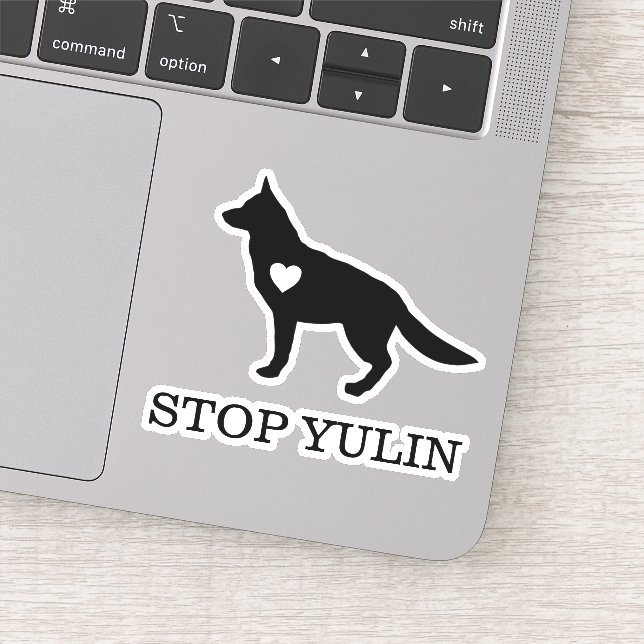 STOP YULIN Dog Vinyl Cut Sticker (Detail)