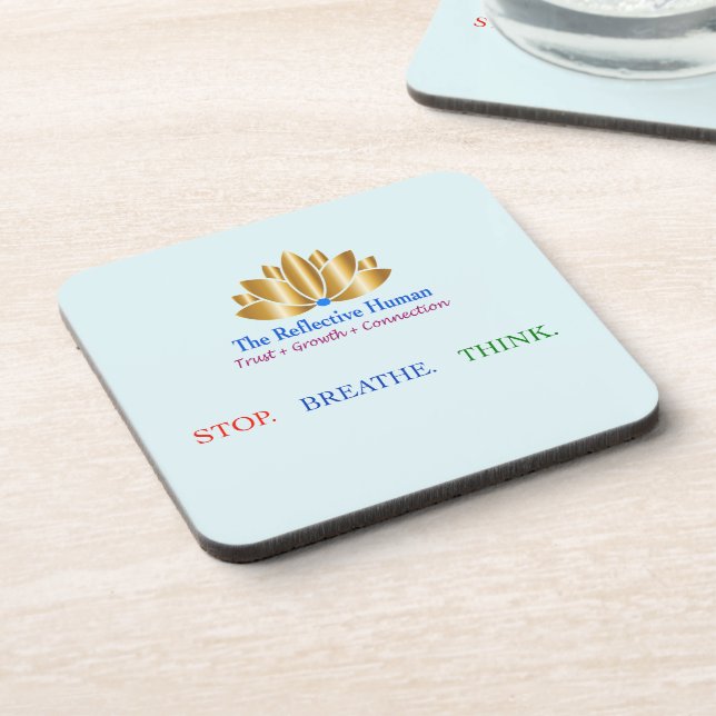 StopBreatheThink Coaster (Left Side)