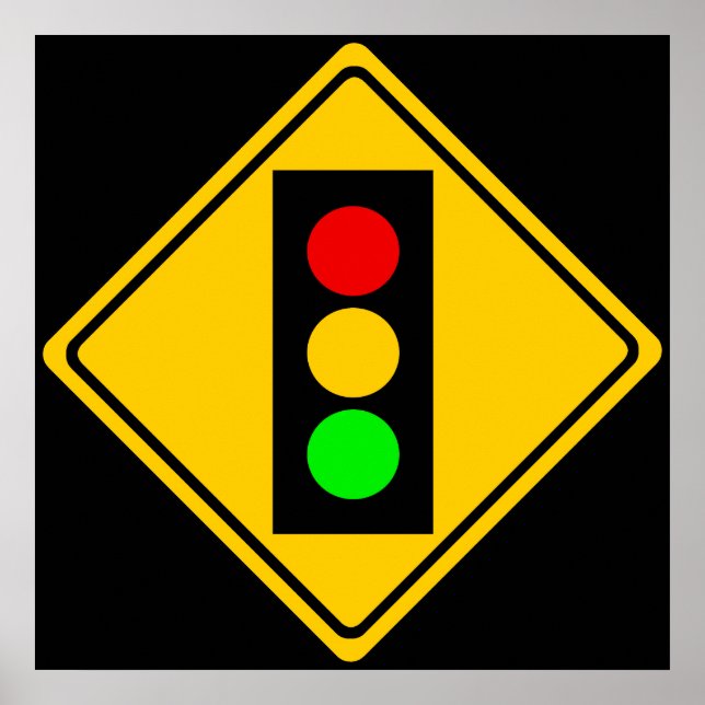 Stoplight Ahead Poster (Front)