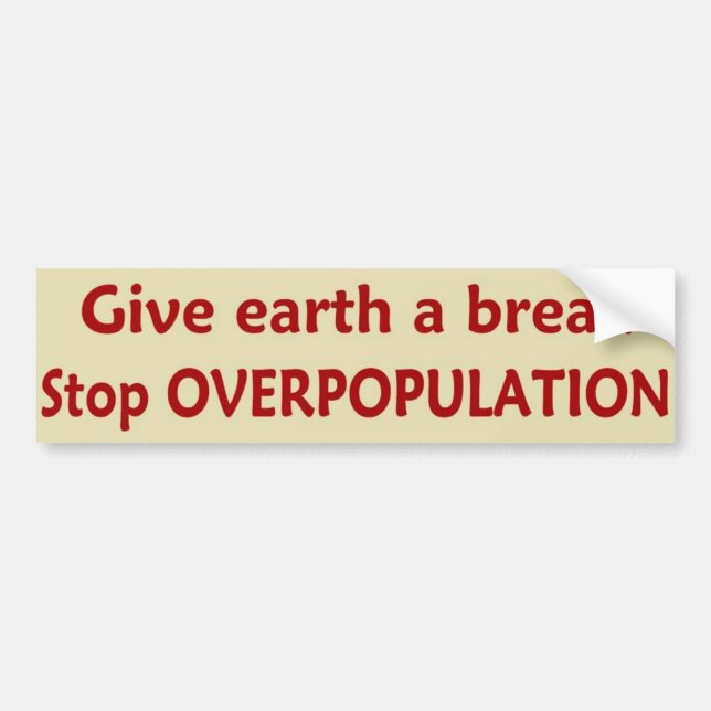 StopOVERPOPULATION Bumper Sticker (Front)