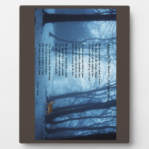 Stopping By The Woods by: Robert Frost Plaque