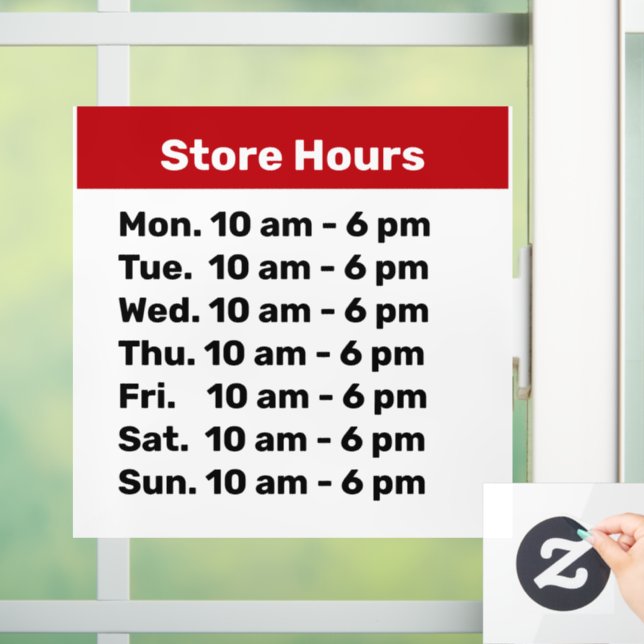 Store Hours Window Cling Sign Budget Friendly (Home)