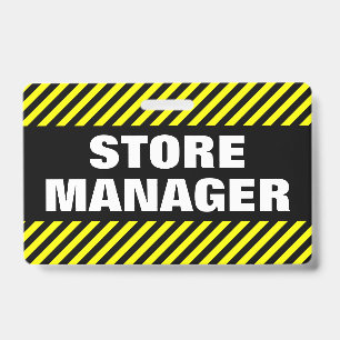 "STORE MANAGER" + Black & Yellow Stripes Badge ID Badge