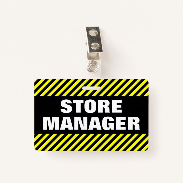 "STORE MANAGER" + Black & Yellow Stripes Badge ID Badge (Front with Clip)