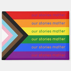 Stories Matter Gay Pride Intersection Rainbow Flag Magnet