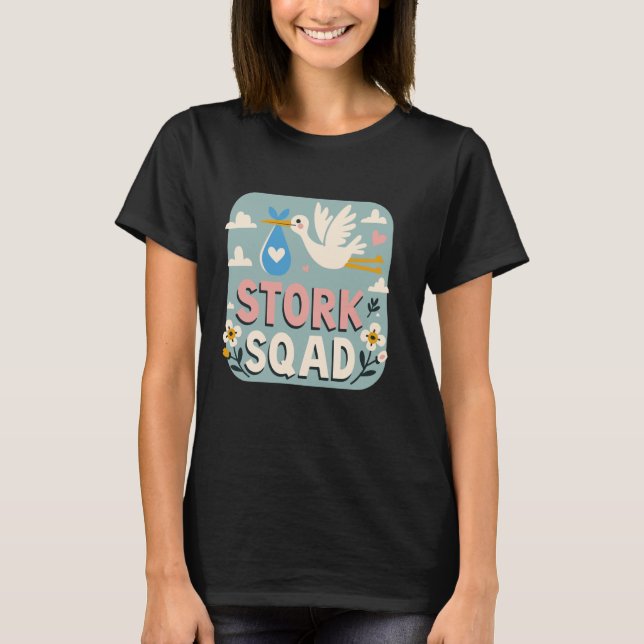 Stork Squad Midwife Nurse Matching Unit Labour and T-Shirt (Front)