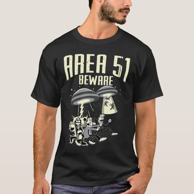 Storm Area 51 Beware They Cant Stop All Of Us T-Shirt (Front)