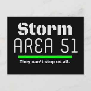 Storm Area 51 They Can't Stop Us all Event Postcard