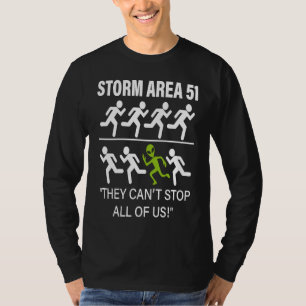 Storm Area 51 You Cant Stop All Of Us Green Alien T-Shirt