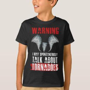 Storm Chaser  Funny Tornado Twister Quote Gift T-Shirt