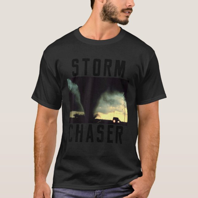 Storm Chaser Tornado Picture Weather Meteorologist T-Shirt (Front)