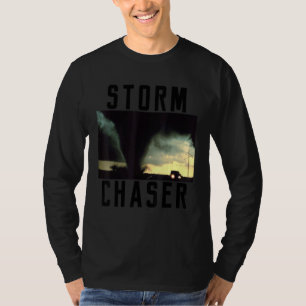 Storm Chaser Tornado Picture Weather Meteorologist T-Shirt