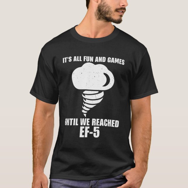 Storm Chasing Tornado Chaser Meteorologist Storm H T-Shirt (Front)