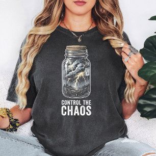 Storm In A Jar Control The Chaos Lightning T-Shirt