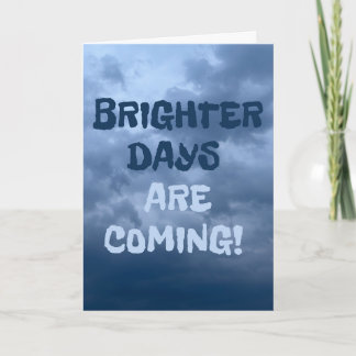 Storm Sky Brighter Days Are Coming New Chapter Card