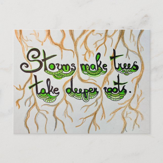 Storms make trees take deeper roots postcard (Front)
