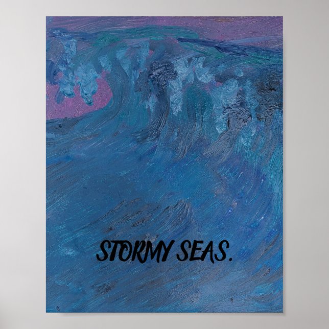 STORMY SEAS POSTER DESIGN BY ARTIST PAULA REILLY (Front)
