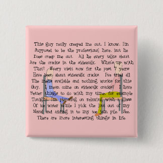 Story Art Creepy Sidewalk Crack Guy 15 Cm Square Badge