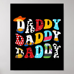 Story Daddy Toy Boy Story Dad Fathers Day Tee For  Poster
