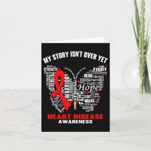 Story Isn&#';t Over Yet Heart Disease Awareness  Card