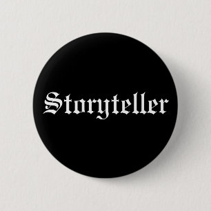 Storyteller 6 Cm Round Badge