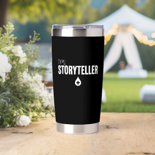 Storyteller Writer Journalist Blogger Writing Insulated Tumbler