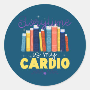 Storytime Is My Cardio Story Book Storybook Classic Round Sticker