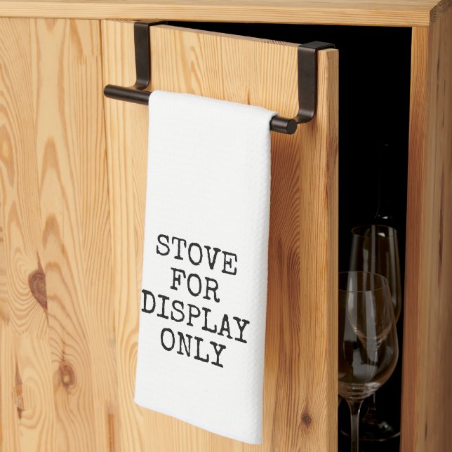 STOVE FOR DISPLAY ONLY,Sarcastic Tea Towel (Thirds Fold)