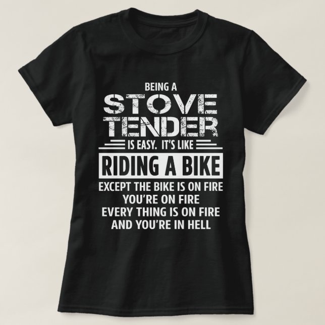 Stove Tender T-Shirt (Design Front)