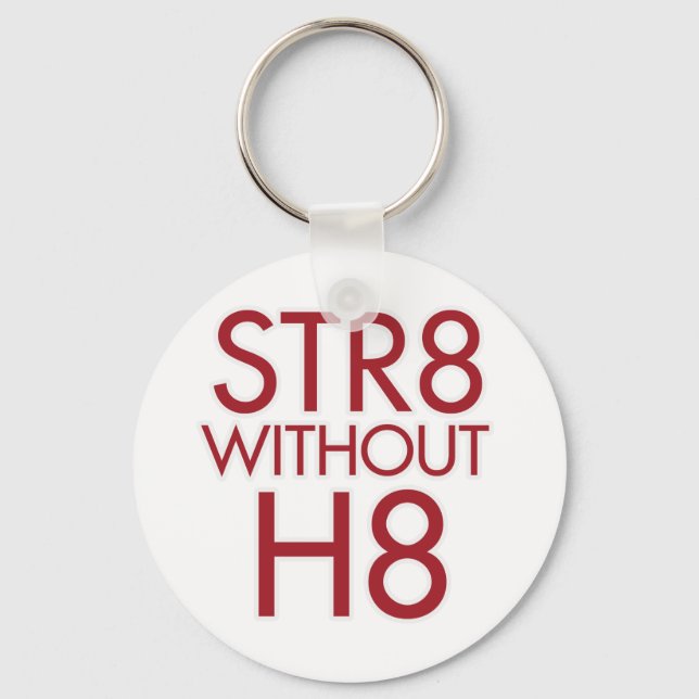 STR8 without H8 no prop 8 Key Ring (Front)